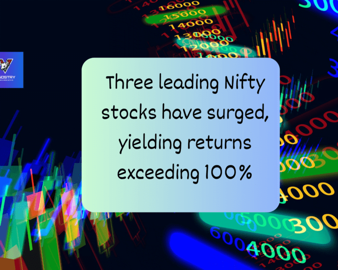 In the past year, three leading Nifty stocks have surged, yielding returns exceeding 100%. Do you have these on portfolio? 1 Nifty, Stocks, Returns