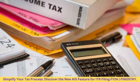 Simplify Your ITR Process: Discover the New AIS Feature for ITR Filing FY24 4 ITR, Tax, Filing