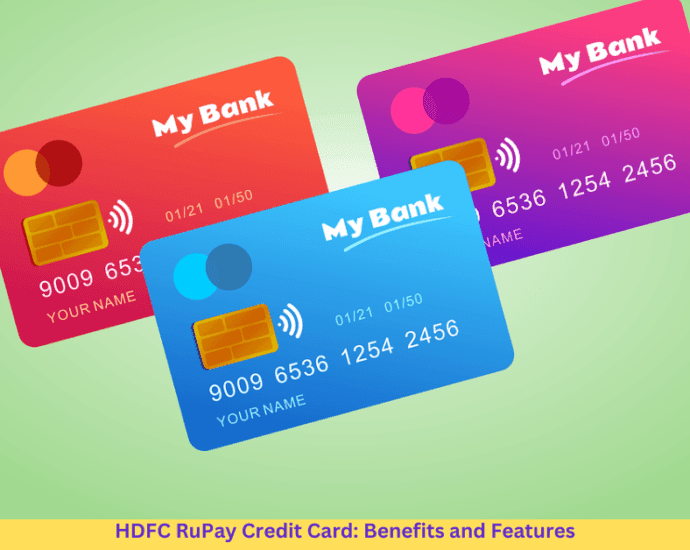 Exploring the HDFC RuPay Credit Card: Key Benefits and Features You Should Know 7 HDFC RuPay Credit Card