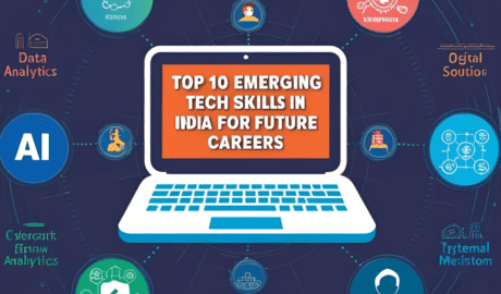 Top 10 Emerging Tech Skills in India: Upskill for a Future-Ready Career 10 Top 10 Emerging Tech Skills in India: Upskill for a Future-Ready Career