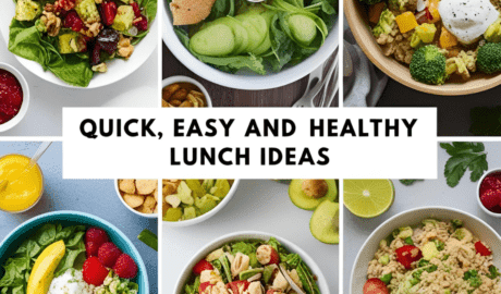 Quick Easy and Healthy Lunch Ideas for a Tasty and Nutritious Midday Meal 9 Lunch Ideas, Quick, Easy, Healthy