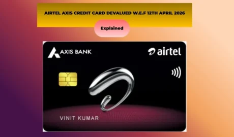 Airtel Axis Credit Card, Devalued, Axis Bank